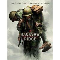 INK22 วีรบุรุษสมรภูมิปาฏิหาริย์ Hacksaw Ridge : 2016 #หนังฝรั่ง - สงคราม ดราม่า แอคชั่น