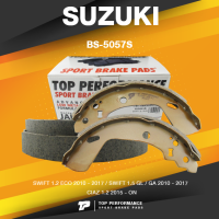 BRAKE SHOES (ประกัน 3 เดือน) ก้ามเบรค หลัง SUZUKI SWIFT 1.2 / 1.5 ปี 10-17 - BS5057S / BS 5057 S - TOP PERFORMANCE JAPAN - ผ้าเบรค ดรัมเบรค ซูซูกิ สวิฟ เบรก