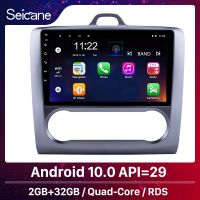 ﹉✴ Seicane Car GPS Navigation Android 10.0 9 quot; For 2004 2005 2006 2007 2008 2009 2010 2011 Ford Focus Exi AT Mirror link wifi radio