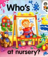 Plan for kids หนังสือต่างประเทศ Whos At Nursery ISBN: 9781861473936