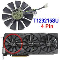 【⊕Good quality⊕】 tu884140474 T129215su เย็นพัดสำหรับ Asus Rx480 Rx 580 Gtx R9 980ti 390 390x Gtx 1060 1070 1080พัดลมทำความเย็นกราฟิกการ์ด1080ti 1070ti