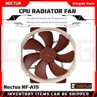 Noctua เคสคอมพิวเตอร์ NF-A15พัดลมทำความเย็น12V 4PIN PWM เงียบพัดลมระบายความร้อน CPU พัดลมระบายความร้อน140X150x25mm