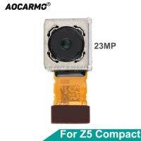 Aocarmo Z5C E5823 E5803ขนาดเล็กกะทัดรัดสำหรับ Sony Z5กล้องขนาดใหญ่ตัวหลักหลัง,อะไหล่23MP โมดูลกล้องหลังยืดหยุ่น