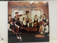 1LP Vinyl Records แผ่นเสียงไวนิล GREETING FROM TYROL  (H7B08)