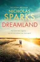 DREAMLAND: A NOVEL