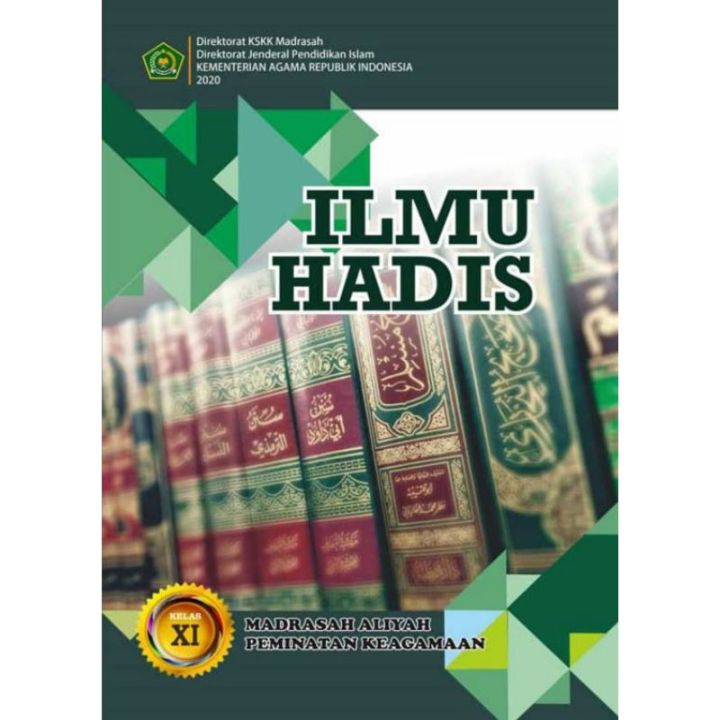 Buku Ilmu Hadis Kelas 11 Madrasah Aliyah Peminatan Keagamaan | Lazada ...