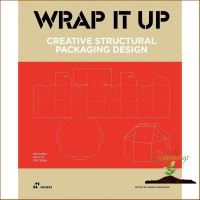 Loving Every Moment of It. หนังสืออังกฤษใหม่พร้อมส่ง Wrap It Up: Creative Structural Packaging Design. Includes Diecut Patterns [Hardcover]