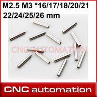 50Pcs Cylindrical Dowel Locating Pin M2.5 M3 2.5 3mm 16/17/18/20/21/22/24/25/26 Mm Optical Axis Smooth Rods Chrome Steel