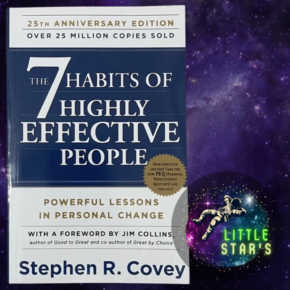 The 7 Habits of Highly Effective People: Powerful Lessons in Personal Change