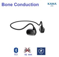 หูฟังบลูทูธ Kawa A3 หูฟัง Bone Conduction บลูทูธ 5.3 กันน้ำ IP65 หูฟังไร้สาย