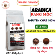 Cà phê hạt ARABICA rang mộc 500g. ARABICA 80%+MOKA 20% rang mộc nguyên