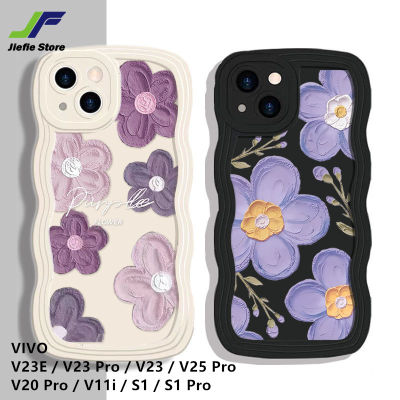 JieFie เคสโทรศัพท์มือถือดอกไม้ภาพวาดสีน้ำมันใหม่สำหรับ VIVO V23E / V23 Pro / V23 / V25 Pro/ V20 Pro / V11i / S1 / S1 Pro ขอบลอนเคสป้องกันทนแรงกระแทก TPU