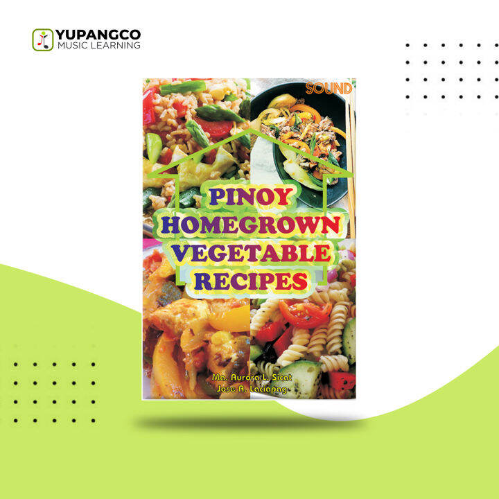 PINOY HOMEGROWN VEGETABLE RECIPE COOK BOOK Lazada PH