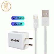 Bộ cóc sạc nhanh QC 1.0 Maimi Hỗ trợ tất cả các dòng điện thoại Android