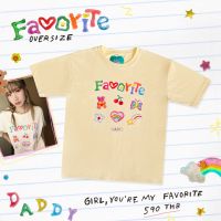 DADDY | Favorite T-Shirt เสื้อยืด Over Size สีเหลืองสดใส สกรีนลายน่ารักๆ