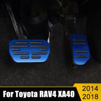 สำหรับ Toyota RAV4 XA40 RAV 4 2014 2015 2016 2017 2018อลูมิเนียมรถเท้าเหยียบ Accelerator เบรคเหยียบอุปกรณ์เสริม