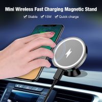 For Magsafe Magnetic Car Air Vent Wireless Charger Mount 15W Fast Wireless Charging Phone Holder For Iphone 13 12 Mini Pro Max