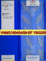 VNMG160404-EF YBG205 VNMG160408-EF YBG205 100% ต้นฉบับ Zcc.ct คาร์ไบด์แทรกการประมวลผล: สแตนเลส