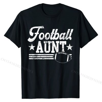 Football Aunt Auntie Sports Humor Cute Womens Gift T-Shirt Unique Tshirts Fashion Cotton Mens Tops &amp; Tees Summer