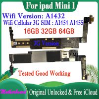 A1432 A1454เวอร์ชัน Wifi/A1455ของแท้ Icloud สะอาดสำหรับ Ipad MINI 1เมนบอร์ดลอจิกบอร์ดปลดล็อกของแท้พร้อมระบบ IOS