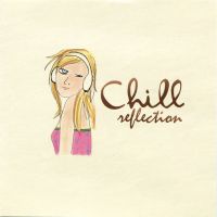 CD gmm grammy chill reflection ***สินค้าใหม่มือ1