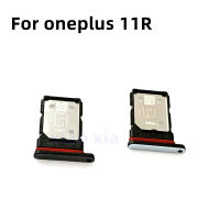 ถาดซิมการ์ดสำหรับ OnePlus 1 11R 5G Dual Slot ADAPTER Micro SD Reader Parts