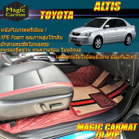 Toyota Corolla Altis 2001-2007 Set B (เฉพาะห้องโดยสาร 2แถว) พรมรถยนต์ Toyota Altis พรมไวนิล 7D VIP Magic Carmat