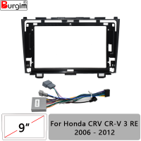 รถวิทยุ Fascias กรอบสำหรับฮอนด้า CRV CR-V 3 RE 2006-2012 9นิ้วสเตอริโอแผงเทียมสายไฟเคเบิ้ลอะแดปเตอร์ C An BUS M Ount Kit