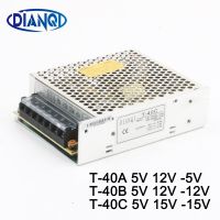 【support】 【Top-rated】 DIANQI T-40C 5V 15V -15V Triple Output แหล่งจ่ายไฟ T-40A 5V 12V -5V Ac Dc Converter T-40B 5V 12V -12V