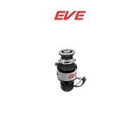 EVE เครื่องบดเศษอาหารใต้ซิงค์ เครื่องบดเศษอาหารรุ่น FOOD WASTE DISPOSER FWD560+