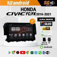 จอ Andriod จอตรงรุ่น Honda Civic FC/FK 2016-2021 ขนาด 9 นิ้ว !!! รับประกันถึง 1 ปี ยี่ห้อ Alpha Coustic