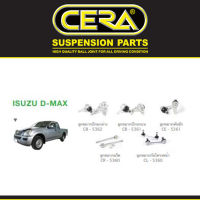 Cera ชุดเปลี่ยนลูกหมากช่วงล่าง D-MAX 2WD, Dmax ดีแม็ก 4x2 ปี 07-11 ตัวเตี้ย