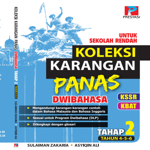 Koleksi Karangan Panas Dwibahasa Tahap 2 (Tahun 4,5 & 6) Sekolah Rendah ...