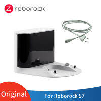 Original Roborock S7เครื่องดูดฝุ่นอุปกรณ์เสริมฐานชาร์จสำหรับ Roborock S7อะไหล่แท่นชาร์จรุ่น CE แท่นชาร์จ