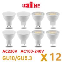 12pcs MR16 LED Spotlight AC220V AC100-240V 3W-8W หลอดไฟ Spot GU5.3หลอดไฟในร่มโคมไฟตกแต่งบ้าน bulbs