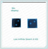 """""Lens Infinix Smart 2 HD อะไหล่เลนกล้อง กระจกเลนส์กล้อง กระจกกล้องหลัง Camera Lens (ได้1ชิ้น) อะไหล่มือถือ Bin Display"""""""