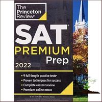 Doing things youre good at. ! หนังสือภาษาอังกฤษ Princeton Review SAT Premium Prep, 2022: 9 Practice Tests + Review &amp; Techniques + Online Tools