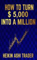 หนังสืออังกฤษใหม่ How to Turn $ 5,000 into a Million [Paperback]