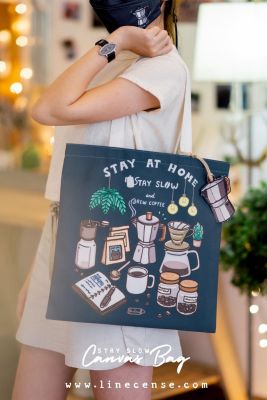 Stay Slow &amp; Brew Coffee Canvas Bag กระเป๋าผ้าแคนวาสลายกาแฟ