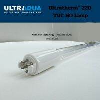 "ULTRAAQUA" Ultratherm" 220 TOC HO Lamp สำหรับเครื่องรุ่น MR1-220SS TOC