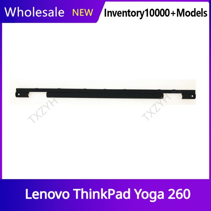 new-for-lenovo-thinkpad-yoga-260-front-bezel-hinge-cover-strip-frame-cover-01ax901-00ny925-black