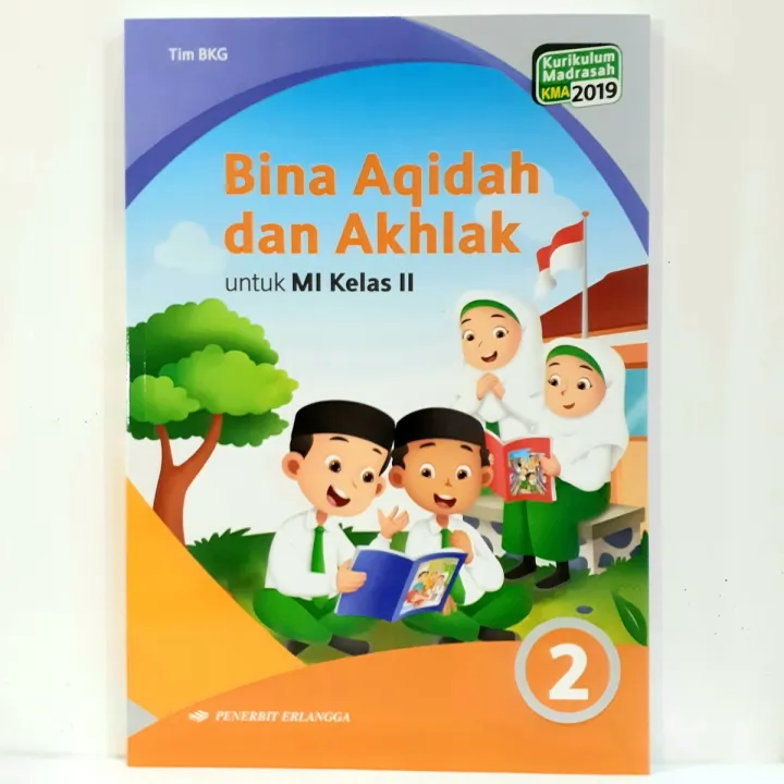 Buku Bina Akidah Akhlak Kelas 2 MI KMA2019 Madrasah Ibtidaiyah | Lazada ...