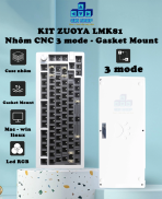 KIT bàn phím cơ custom LMK81 nhôm CNC 3 mode mạch xuôi gasket mount