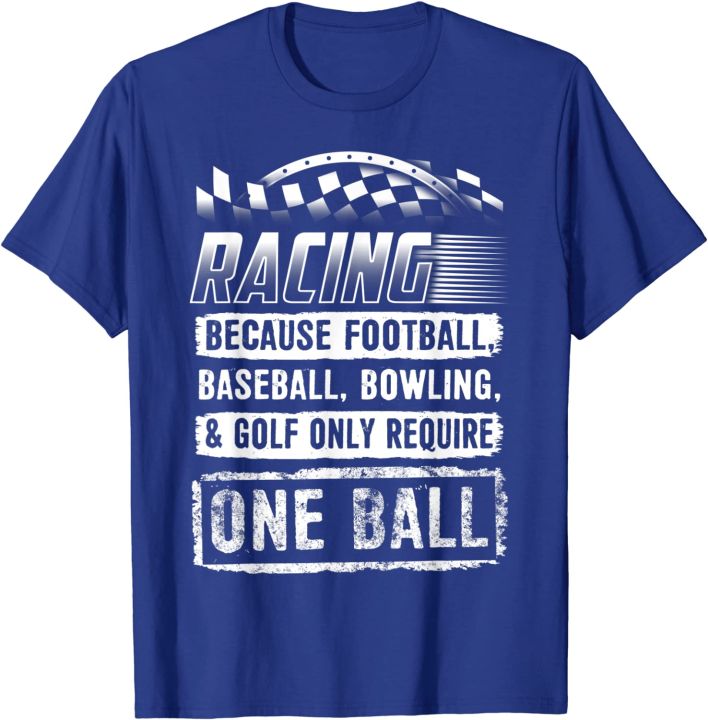 car-racing-shirt-funny-racing-one-ball-race-drag-stock-t-shirt-cotton-t-shirt-for-men-funny-t-shirts-printing-oversized