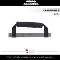 Ferro Concepts - DRAG HANDLE [ BLACK ]