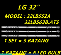 ใหม่3ชิ้น/เซ็ต32LB552A/32LB563B.ATS LG 32 ”ไฟเรืองแสงทีวี LED/Lampu TV (Grade A) 32LB552 32LB563