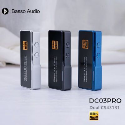 Ibasso ถอดรหัส DC03PRO เครื่องขยายเสียงหูฟัง Type-C เป็น3.5Mm,DAC CS43131คู่สำหรับโทรศัพท์แอนดรอยด์สายสัญญาณเสียงแบบไม่สูญเสีย