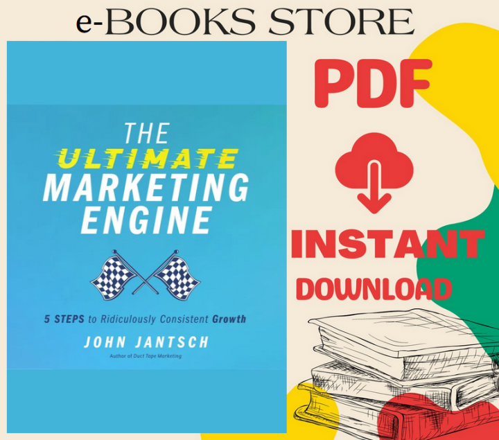 The Ultimate Marketing Engine: 5 Steps to Ridiculously Consistent ...