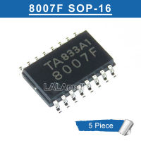 5ชิ้น TA8007F SOP-16 8007F SOP16ของแท้ใหม่