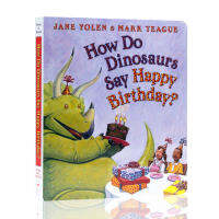 How do dinosaurs say happy birthday the original picture book in English